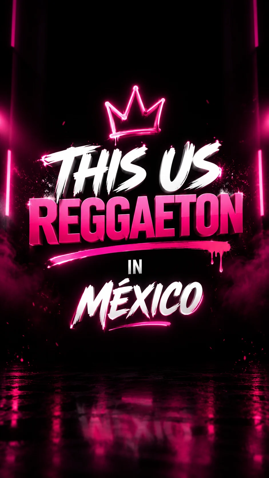 This Us Reggaeton in México